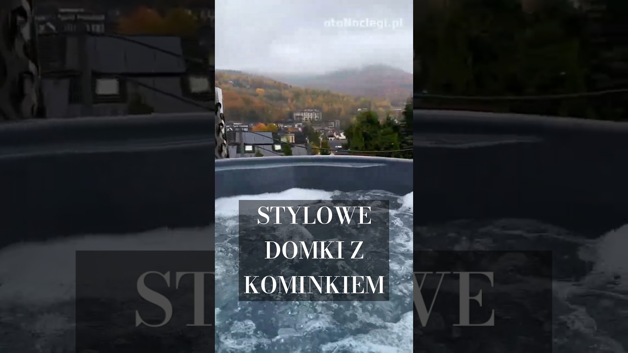 Markowe Domki w Szczyrku &ndash; Twoje g&oacute;rskie schronienie na każdą okazję! 🏡