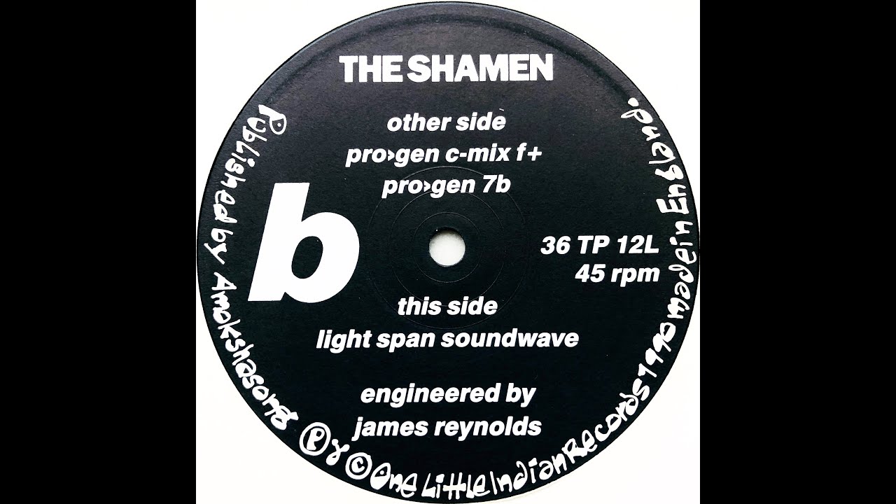 The Shamen • Pro-gen (7b) (1990)