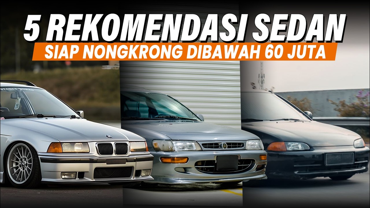 Rekomendasi Mobil Sedan dibawah 60 Jutaan yang Masih Bisa Buat Harian