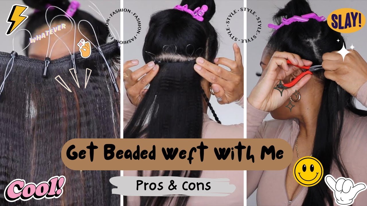 BEADED WEFT EXTENSIONS ON NATURAL HAIR | PROS & CONS