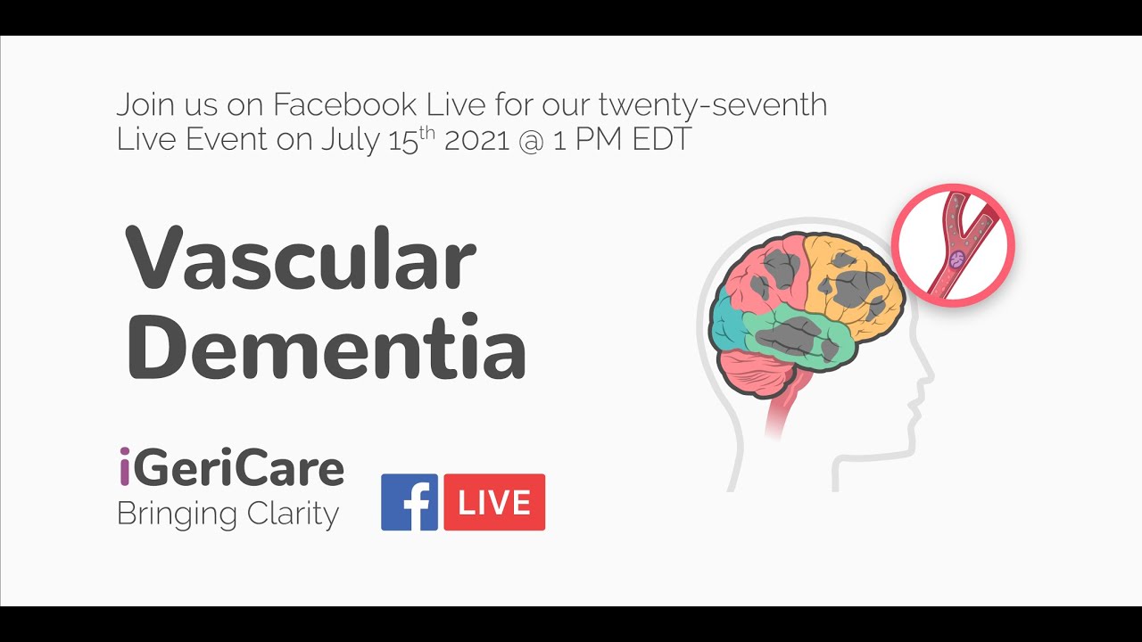 Vascular Dementia: Who is at Risk? - iGeriCare