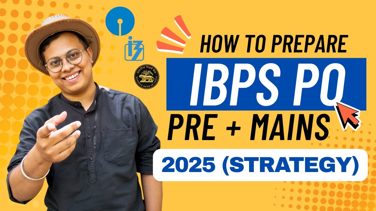 IBPS PO 2025 Complete Strategy 🔥| Full Preparation Plan for Prelims & Mains | Just Do It #ibpspo