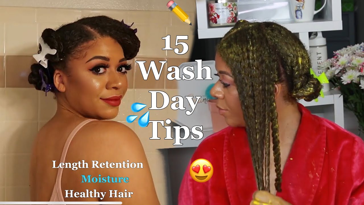 15 Tips To Get The Most Out Of Wash Day | RETAIN LENGTH