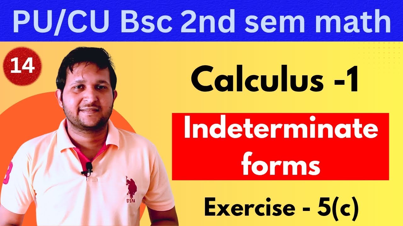Indeterminate forms exercise 5c | pu bsc 2nd sem math | Punjab university bsc 1st year math 