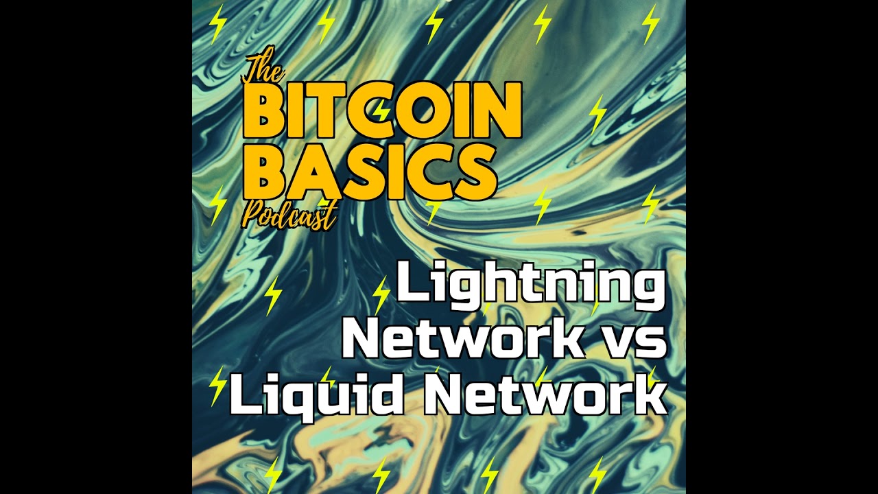 Lightning Network vs Liquid Network | Bitcoin Basics (113)