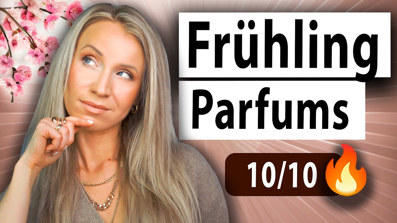 Die BESTEN Frühlings DÜFTE für Frauen😍🔥| (10/10 Bewertung)