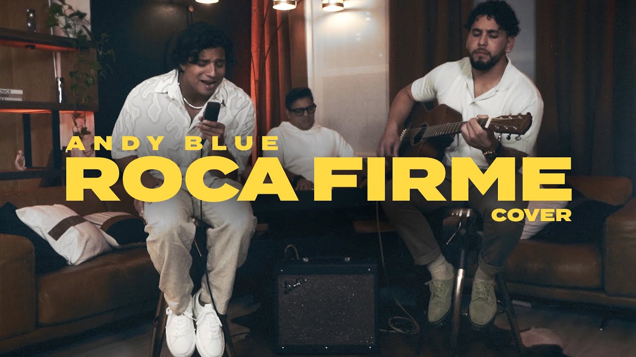 Andy Blue - Roca Firme (Cover)