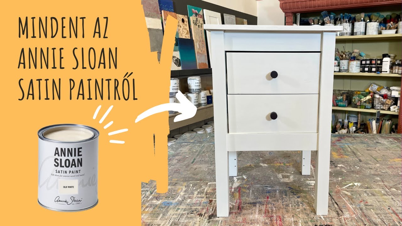 Bútorfestés Annie Sloan Satin Painttel