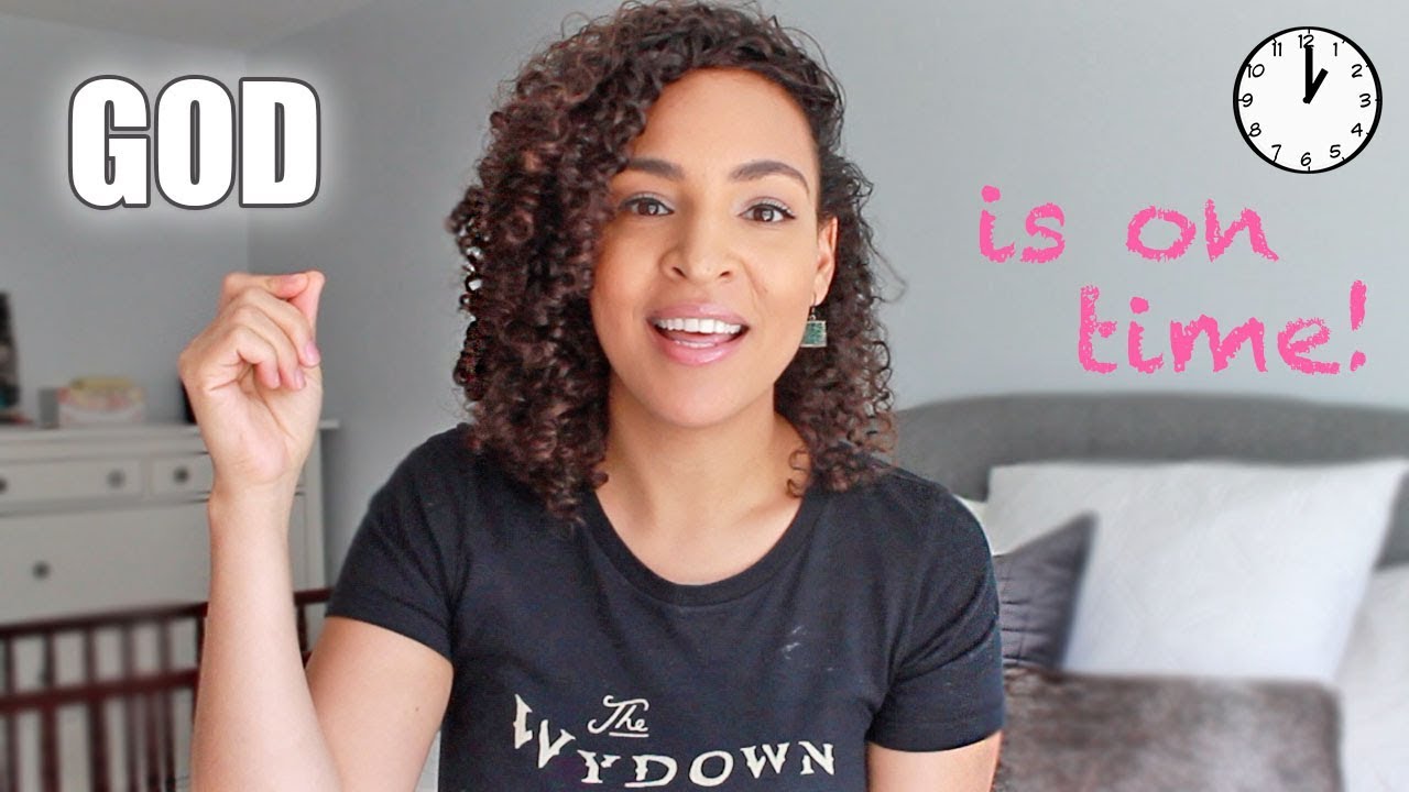 God is on Time || Waiting on God's Promises