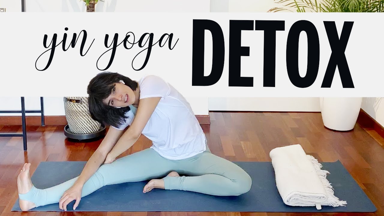 🧡🧡YIN YOGA DETOX 🧡🧡 Limpia y desintoxica tu organismo