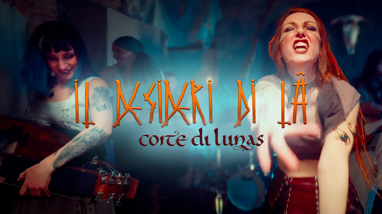 CORTE DI LUNAS - Il Desideri di là (Official Video)