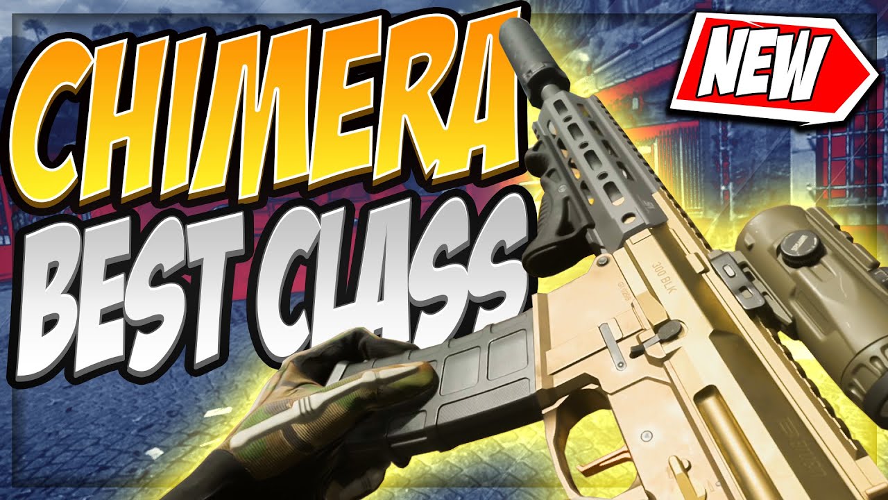 CHIMERA BEST LOADOUT (NEW AR) for Call of Duty Modern Warfare 2 + Warzone 2
