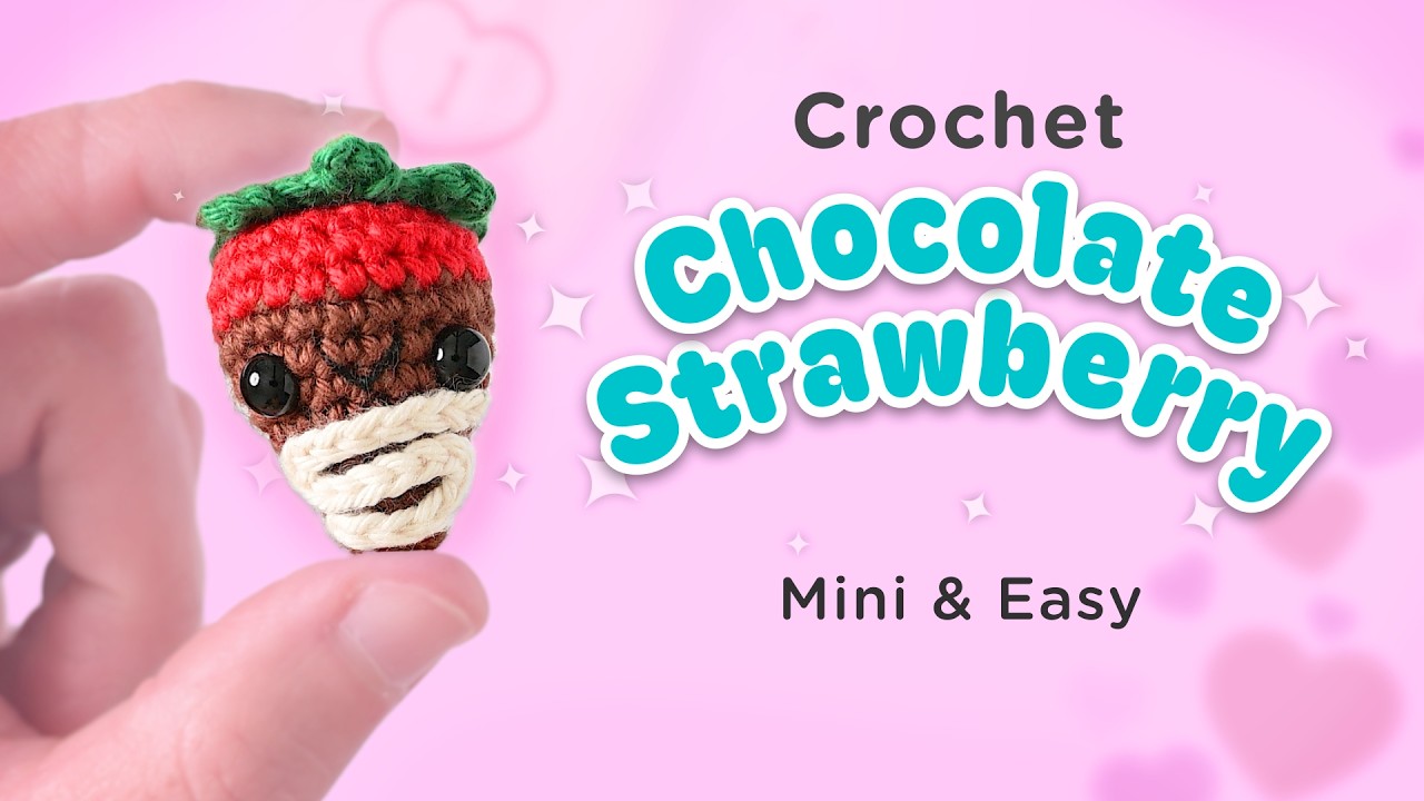 Easy Crochet Chocolate Strawberry | Amigurumi Tutorial for Beginners