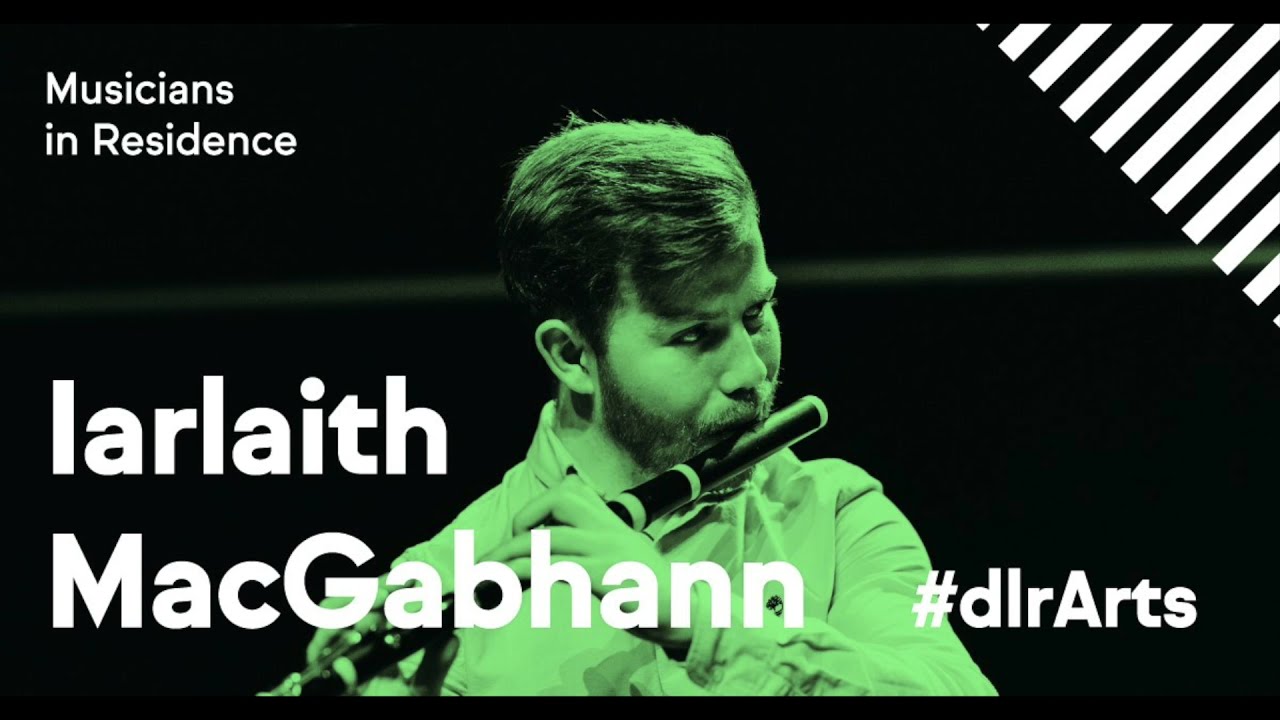 Iarlaith Mac Gabhann: dlr Musician in Residence Update 1