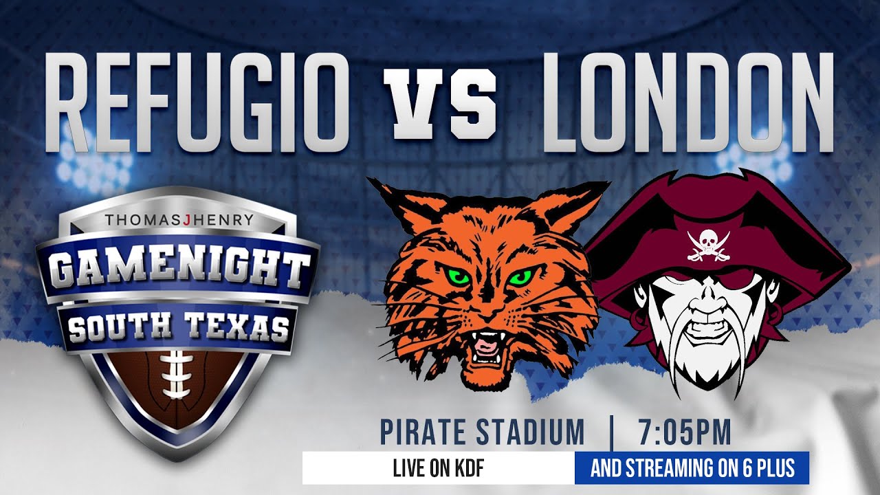 Game Night South Texas 2025: Refugio vs London