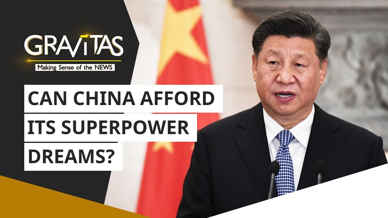 Gravitas: Can China afford its superpower dreams?