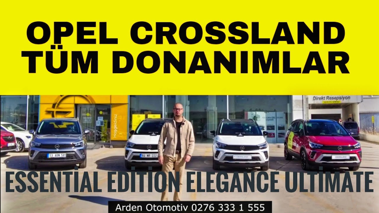 2021 OPEL YENİ CROSSLAND  YAKINDAN TANIYIN