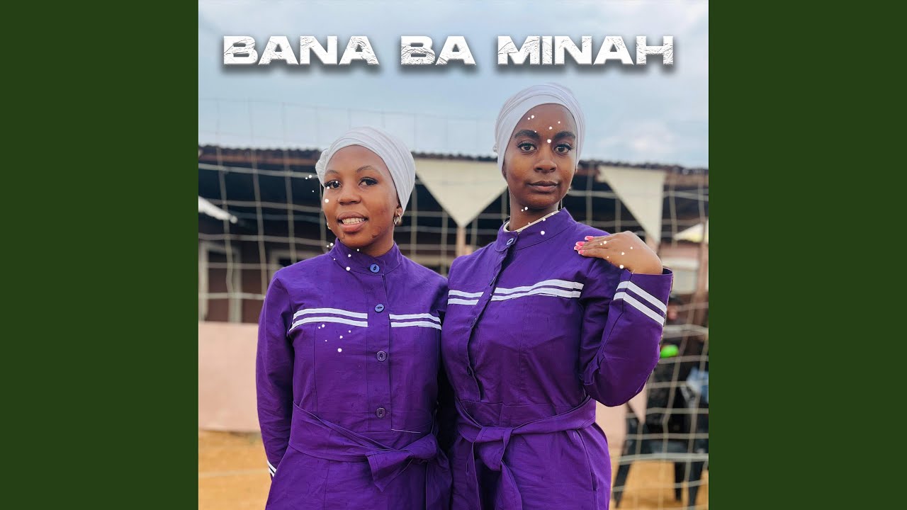 Bana Ba Minah