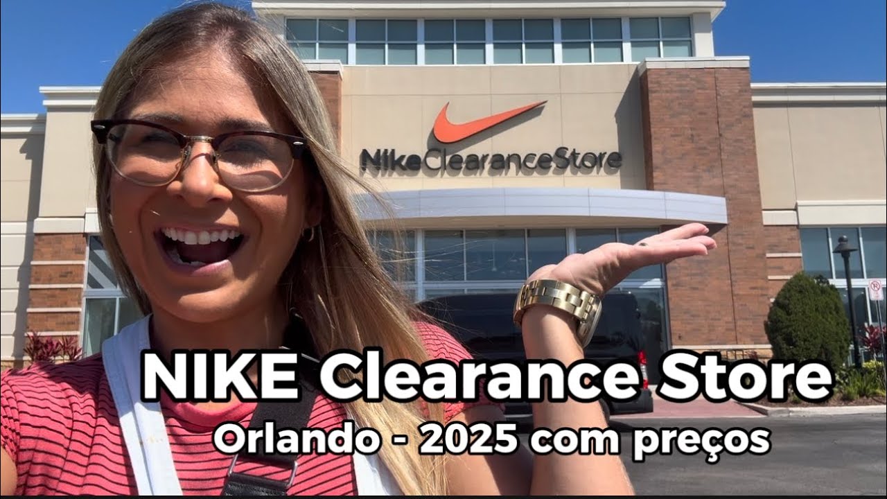 NIKE Clearance Store em Kissimmee Orlando - Preços ATUALIZADOS 2025
