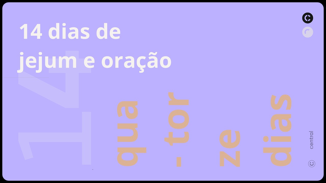 14 DIAS DE JEJUM E ORAÇÃO | QUARTA-FEIRA 03/03/2025
