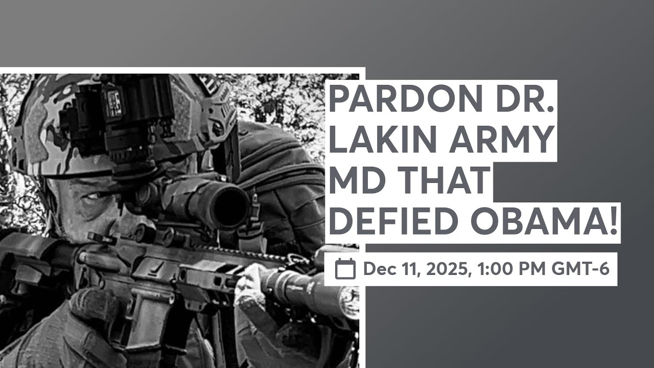 PARDON DR. LAKIN ARMY MD THAT DEFIED OBAMA!