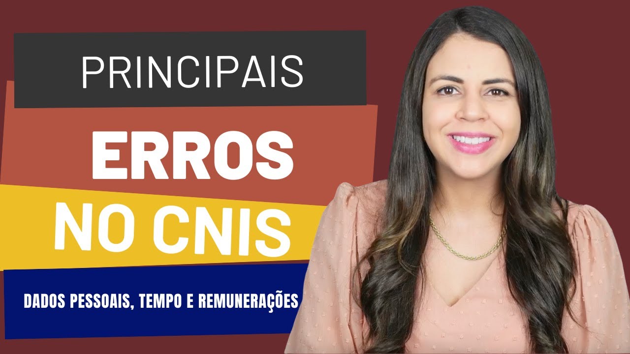 Principais indicadores no CNIS do INSS - seja rápido na correção!