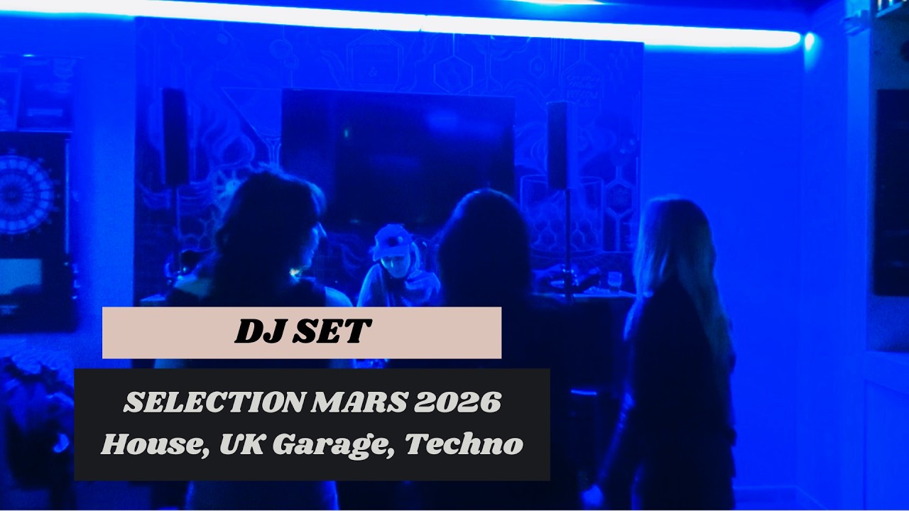 DJ SET La sélection de MADELIE Mars