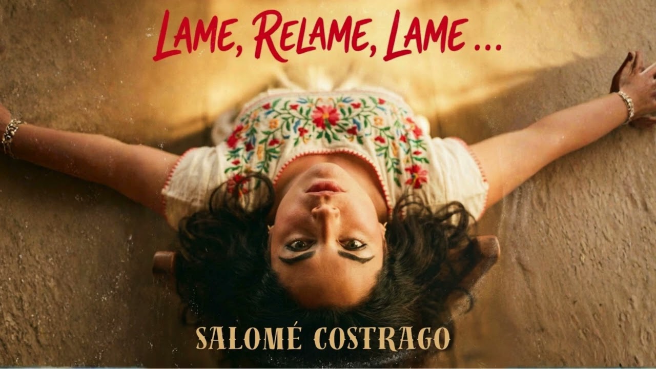 Lame, Relame, Lame... - Salom&eacute; Costrago - 1972 - Fonoteca Prohibida Fan Club