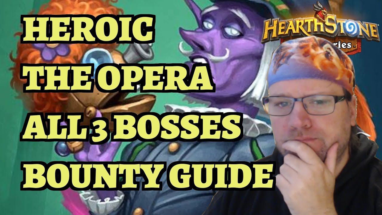 Heroic The Opera Bounty Guide - ALL 3 Bosses - Old Gods - Hearthstone Mercenaries