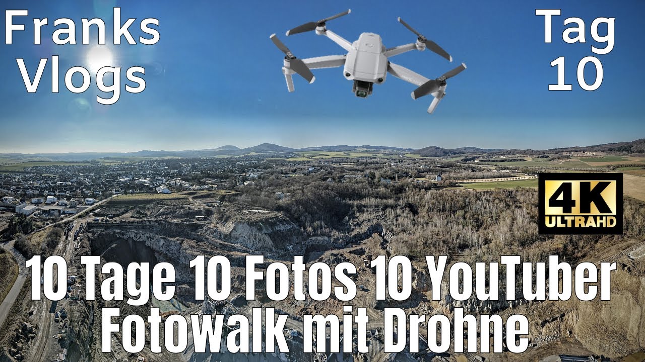 10 Tage 10 Fotos - Tag 10/10 Fotowalk mit Drohne Fotografieren mit der DJI Mavic Air 2 in 4K