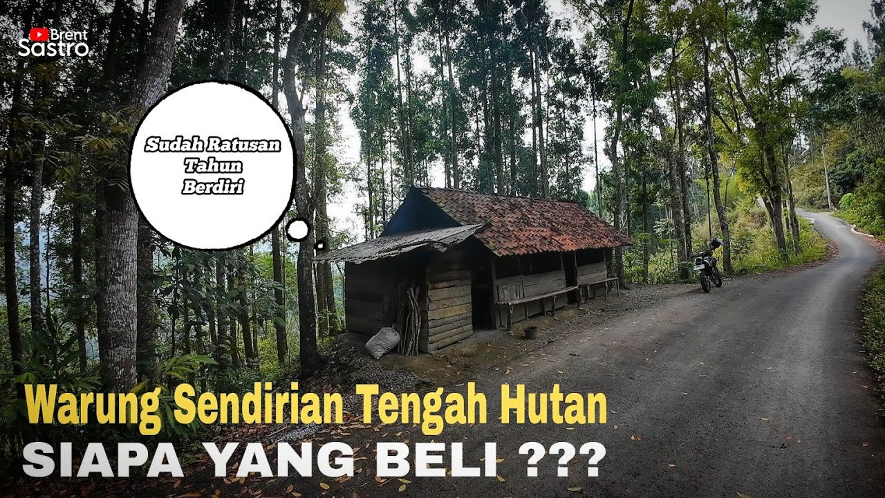 WARUNG JADUL SENDIRIAN TENGAH HUTAN BERUSIA RATUSAN TAHUN, SIAPA YANG BELI ??