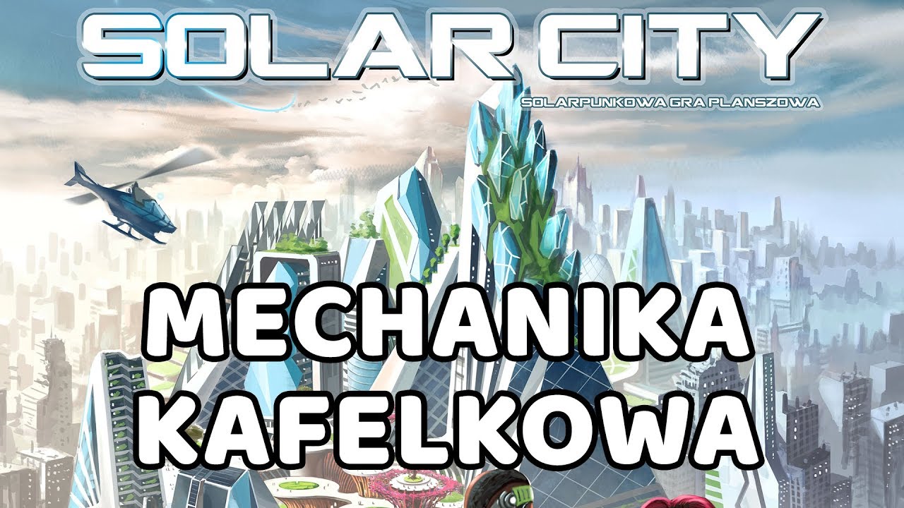 Gra kafelkowa, jakiej jeszcze nie było | Solar City