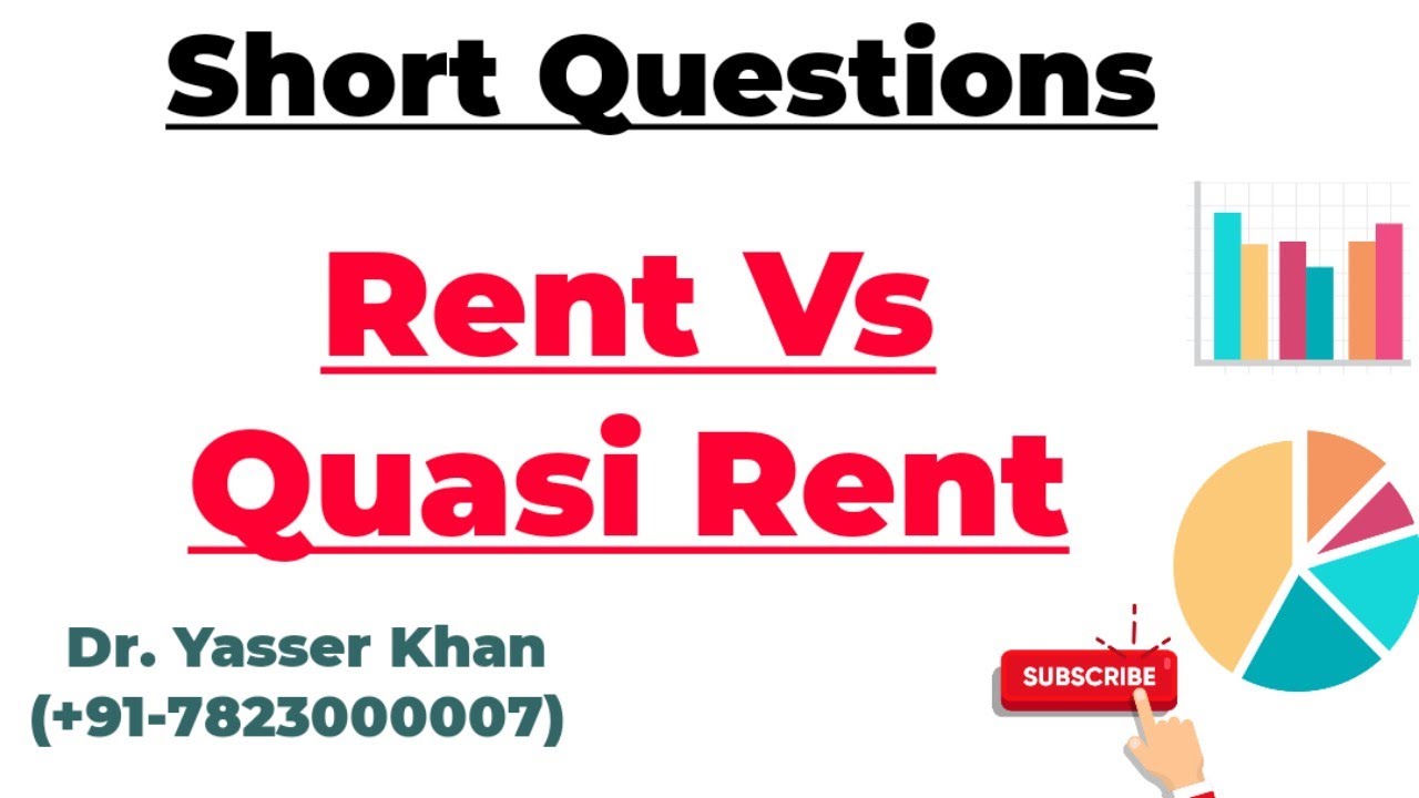 Rent Vs Quasi Rent