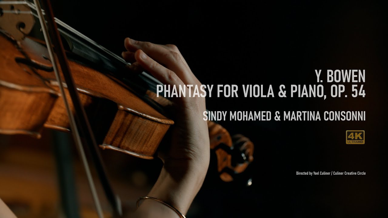 Y. Bowen Phantasy op.54| Sindy Mohamed, viola & Martina Consonni, piano| Teldex Studios Berlin LIVE