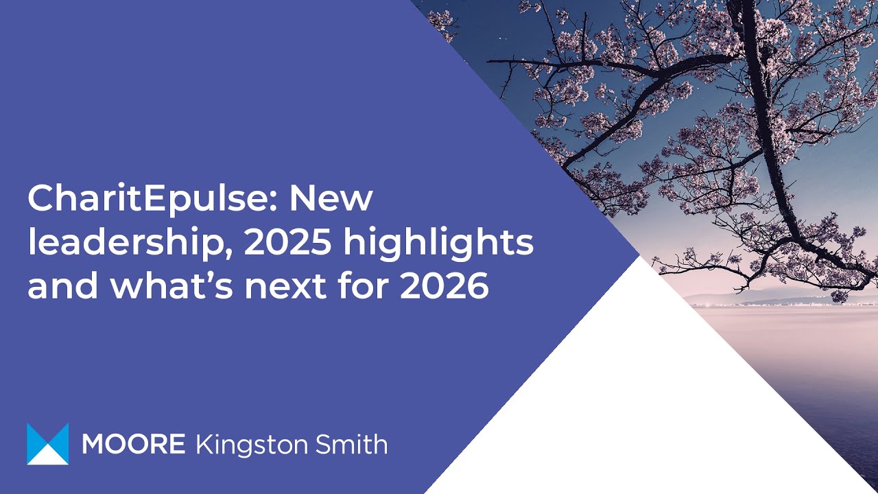 CharitEpulse: New leadership, 2025 highlights and what’s next for 2026