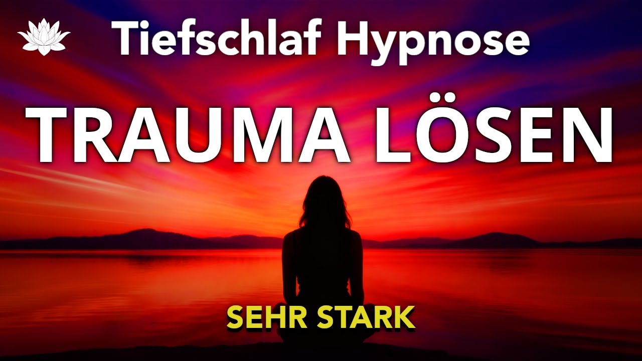Tiefschlaf-Hypnose 😴 Trauma & Blockaden lösen (SEHR STARK!!)
