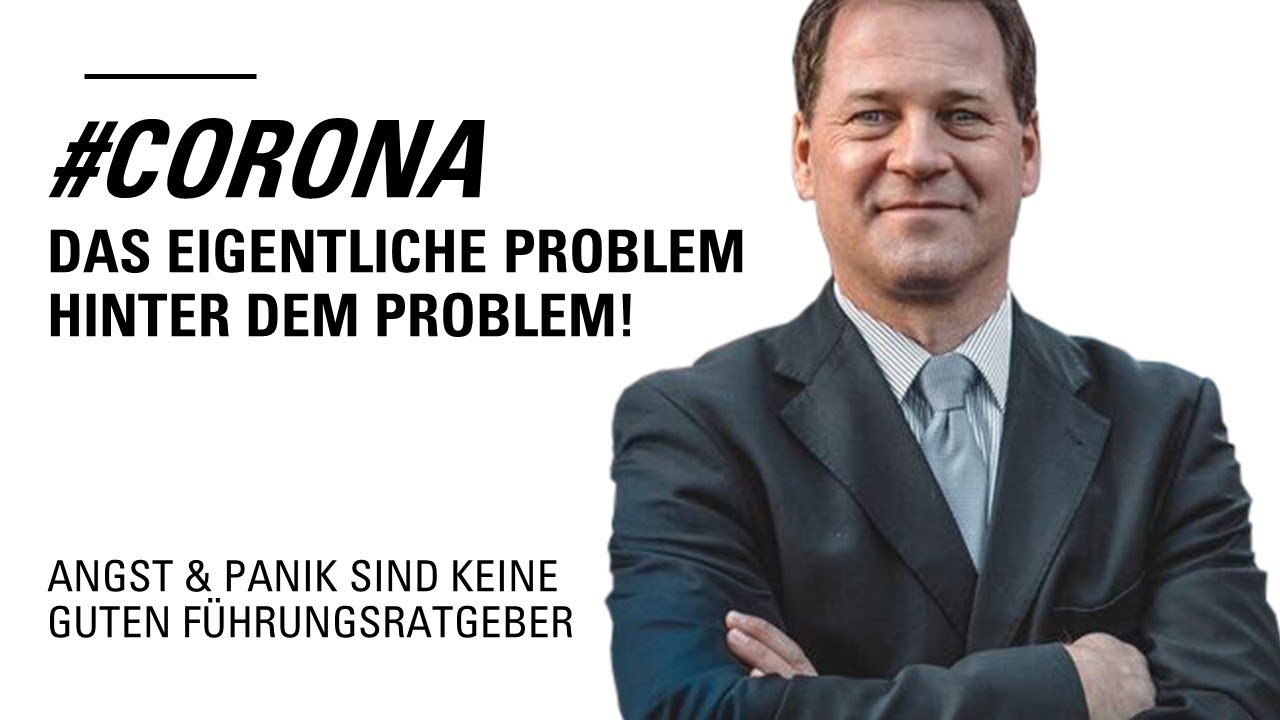 Corona   das eigentliche Problem hinter dem Problem!