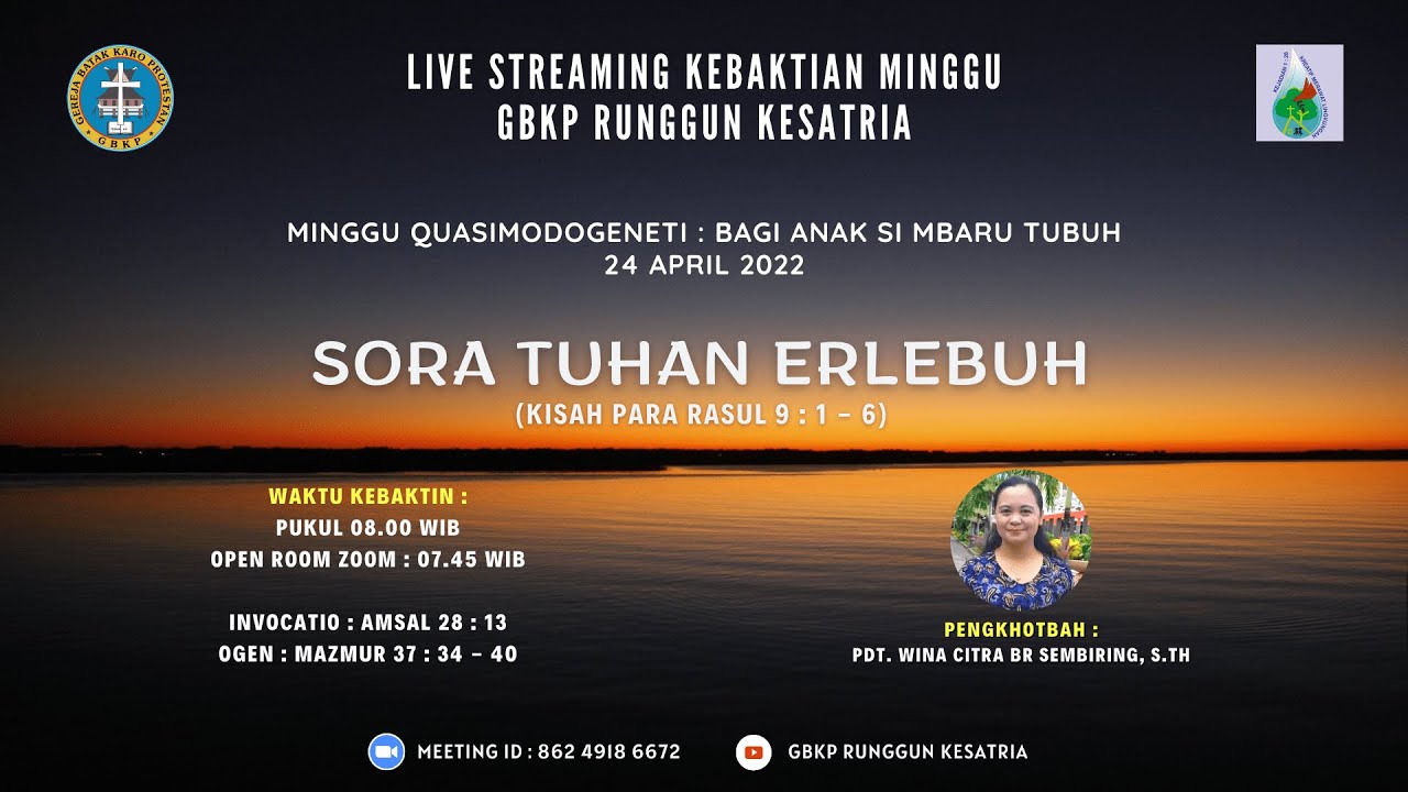 Kebaktian Minggu 24 April 2022 GBKP Runggun Kesatria