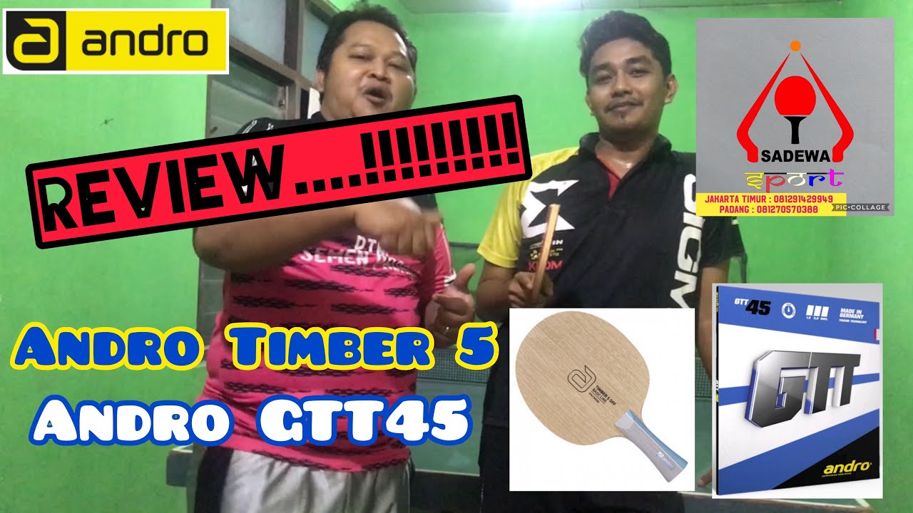 REVIEW ANDRO GTT45 Rubber with ANDRO TIMBER 5 | Special Guest : Coach Iqbal
