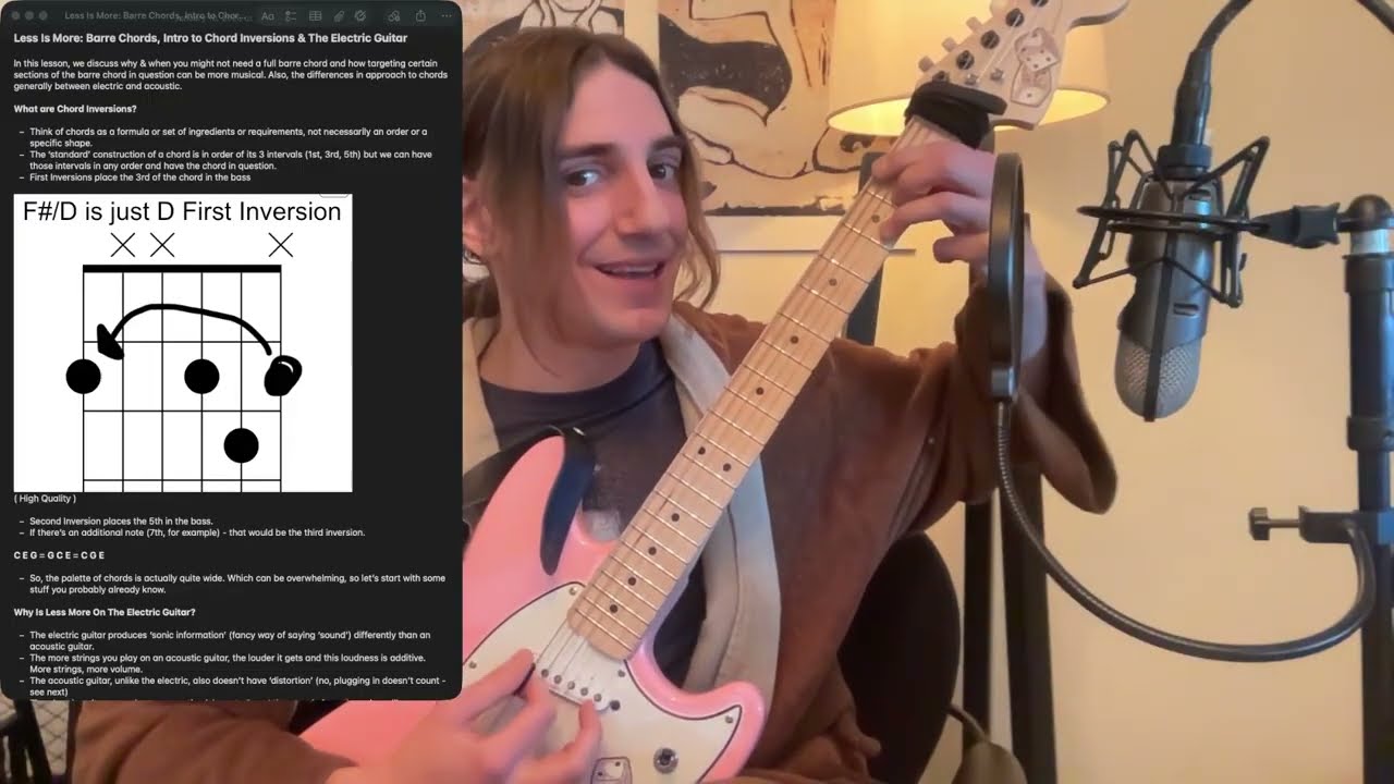 Less Is More: Barre Chords, Intro to Chord Inversions & Different Approaches for Acoustic & Electric