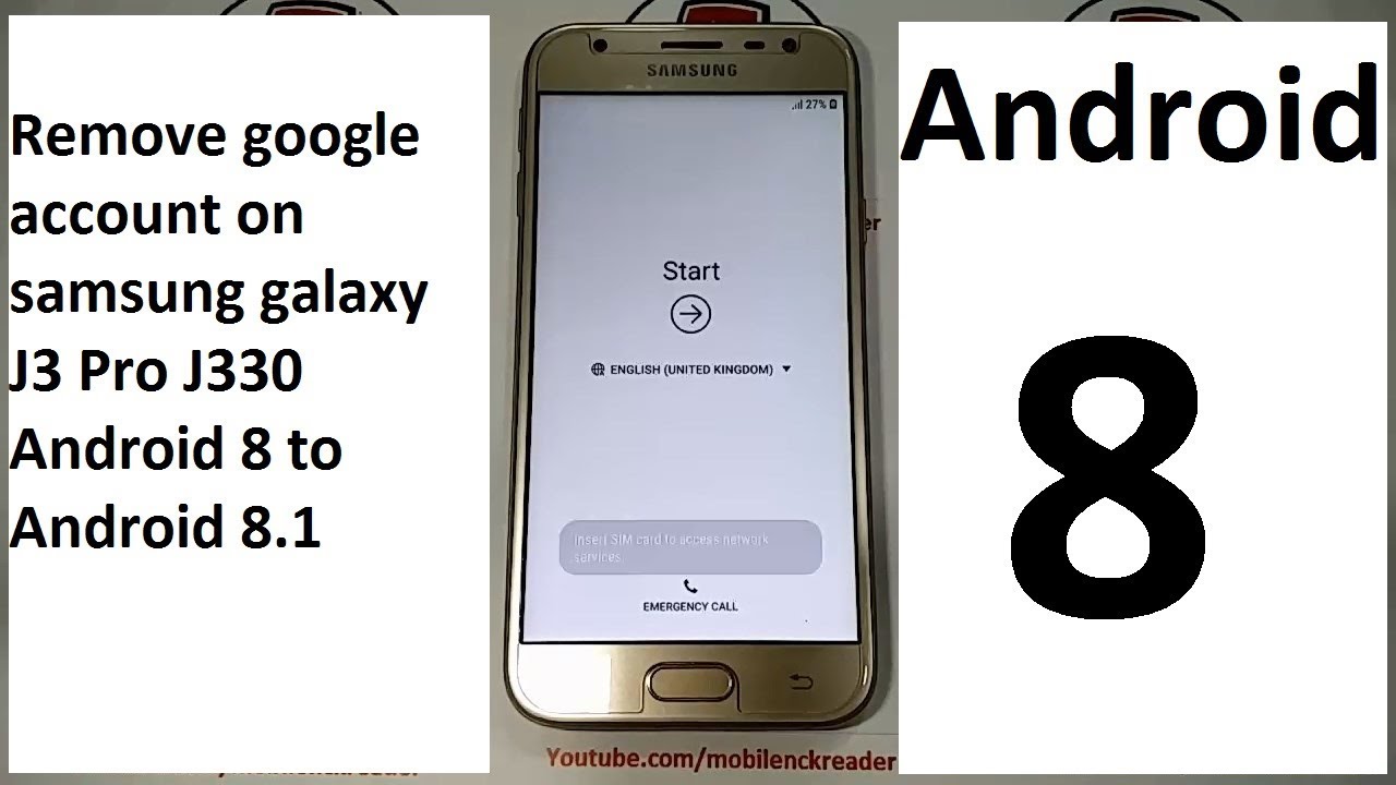 how to remove google account on samsung galaxy j3 pro j330f j330fn j330g j330gn android 8 to 8.1