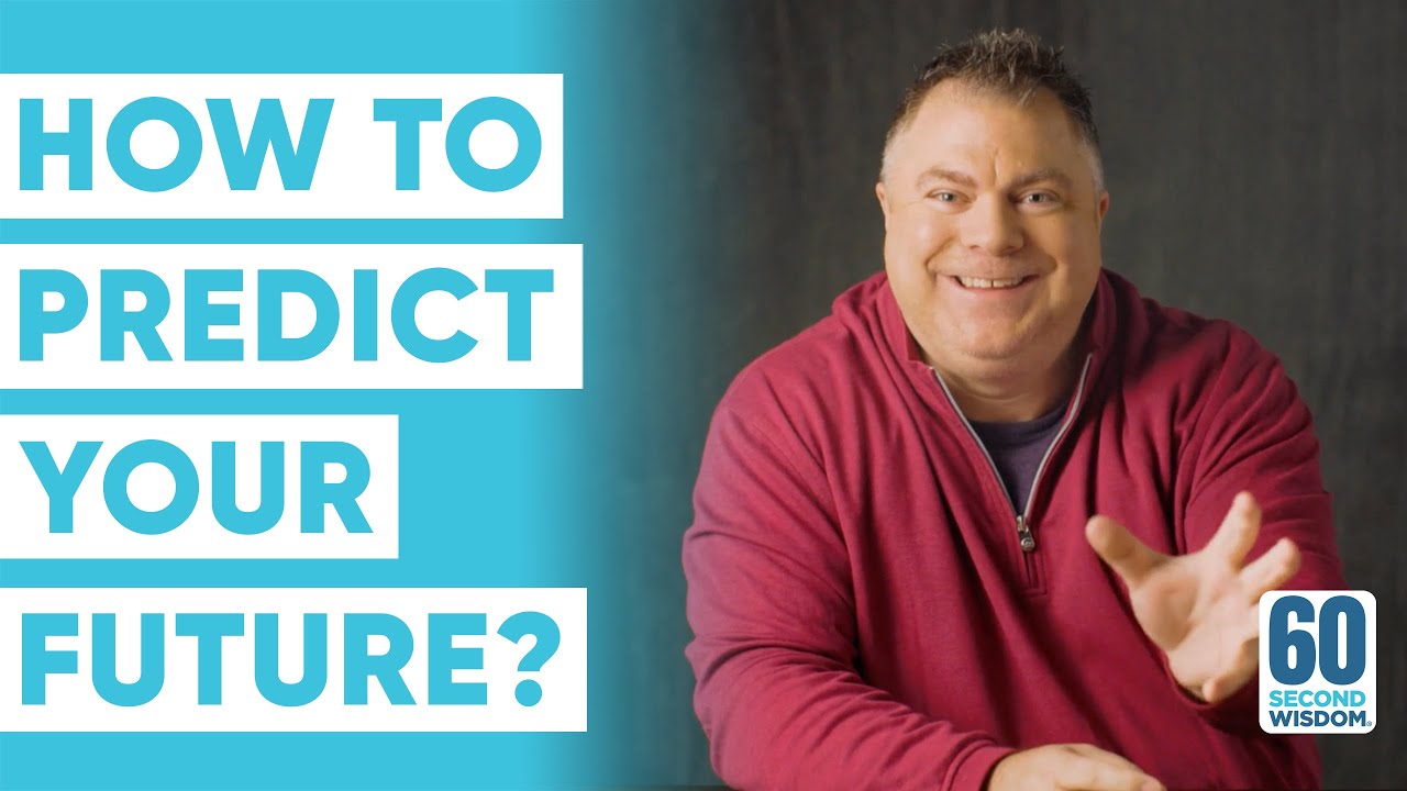 4 Ways You Can Predict Your Future - Matthew Kelly