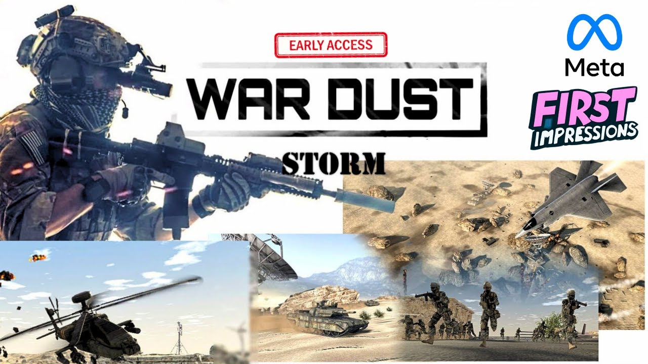 War Dust Storm  FIRST IMPRESSIONS on Quest 3