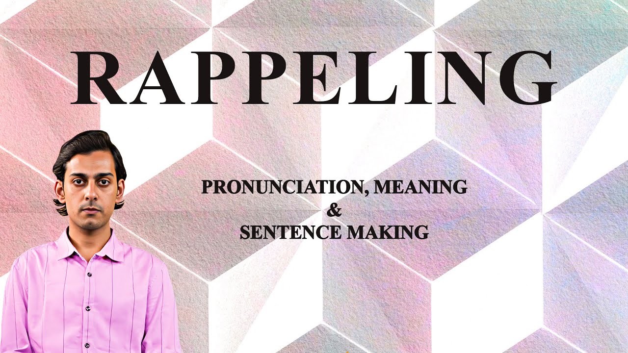 RAPPELING - Meaning_&_Pronunciation_Word_World_Audio_Video_Dictionary