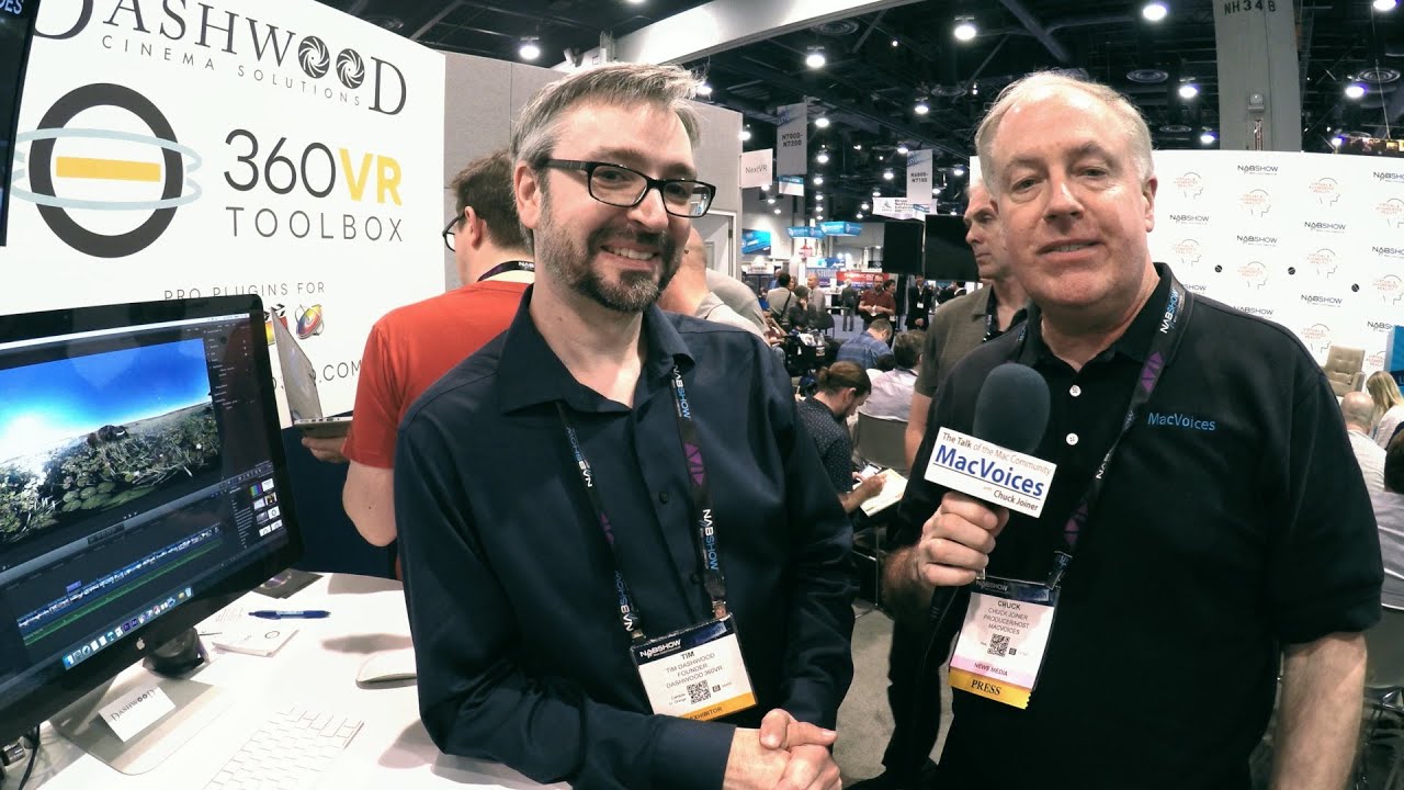 MacVoices #16109: NAB - Tim Dashwood's New Tools for 360 Degree Virtual Reality Video Editing