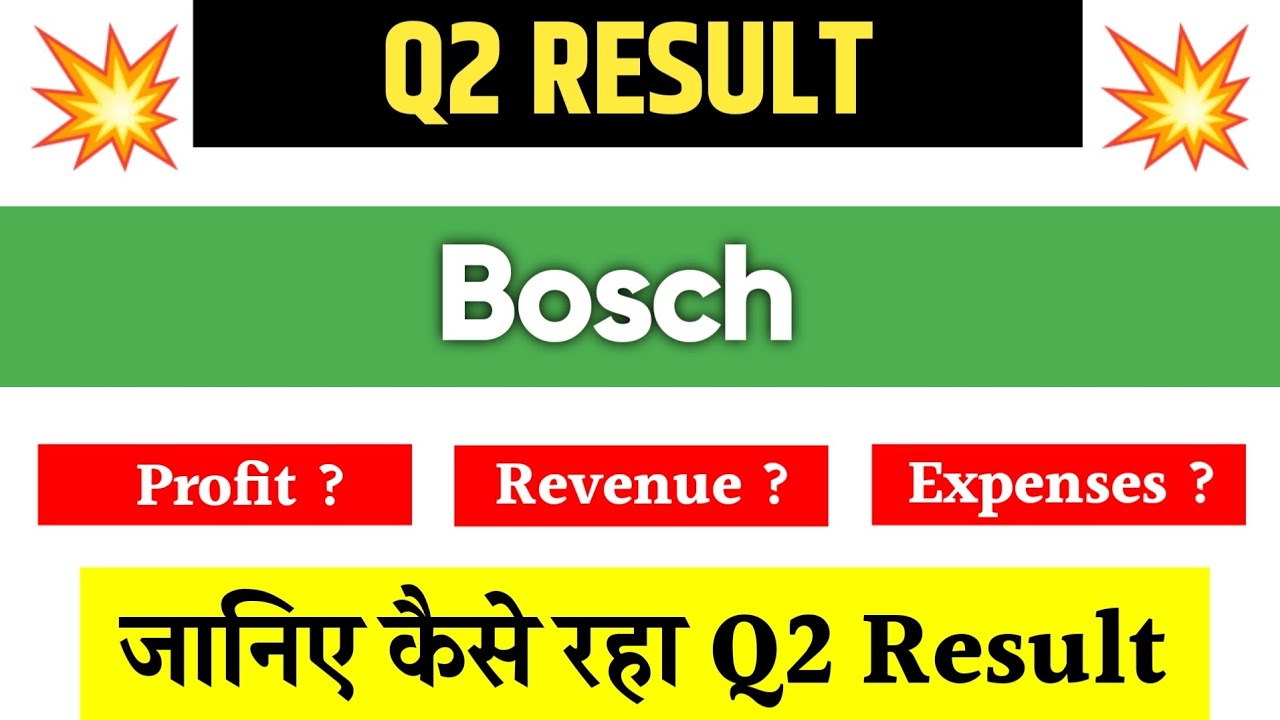 Bosch Q2 Results 2026 | Bosch Result Today | Bosch Share Latest News