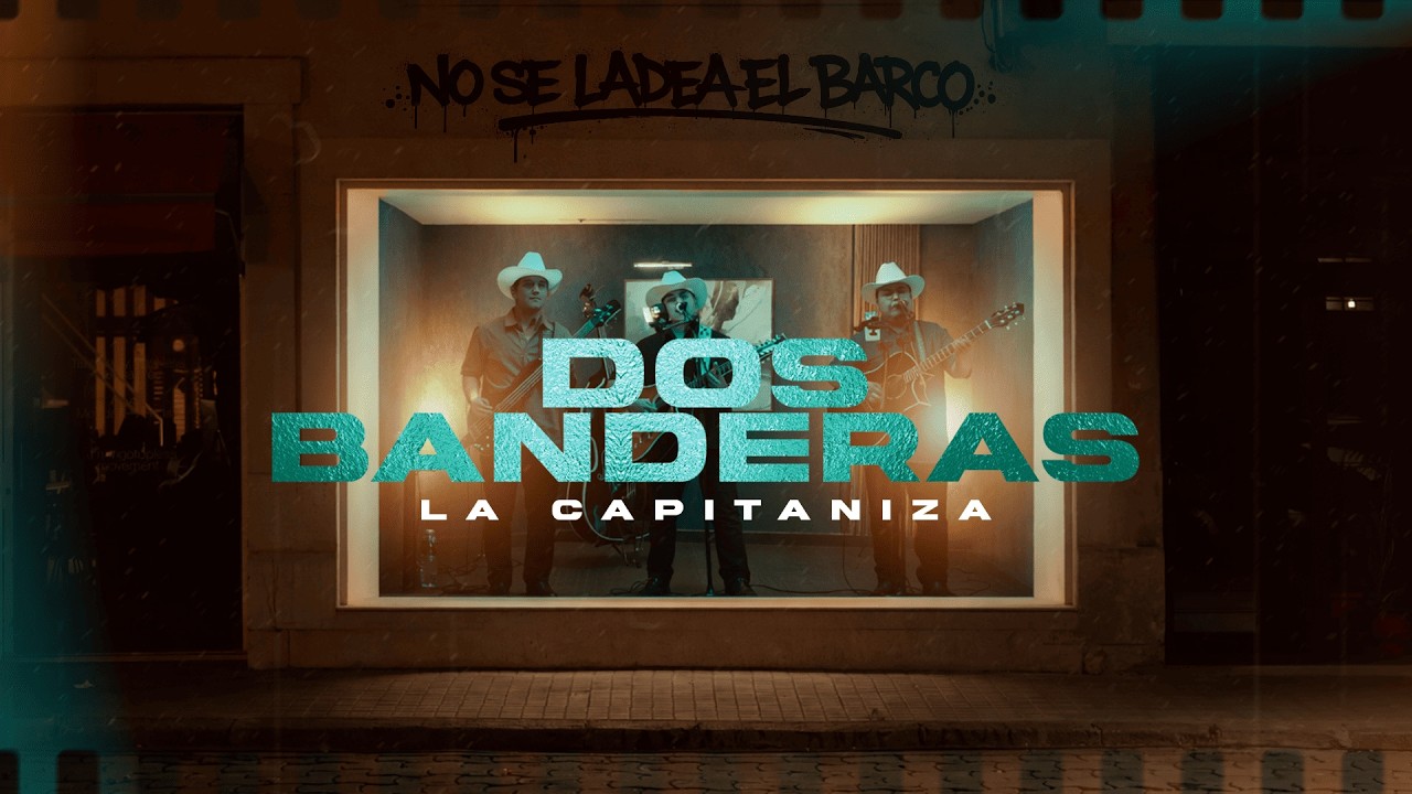 Dos Banderas - La Capitaniza (En Vivo)