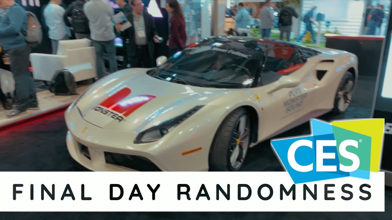 CES 2020 Randomness From The Final Day