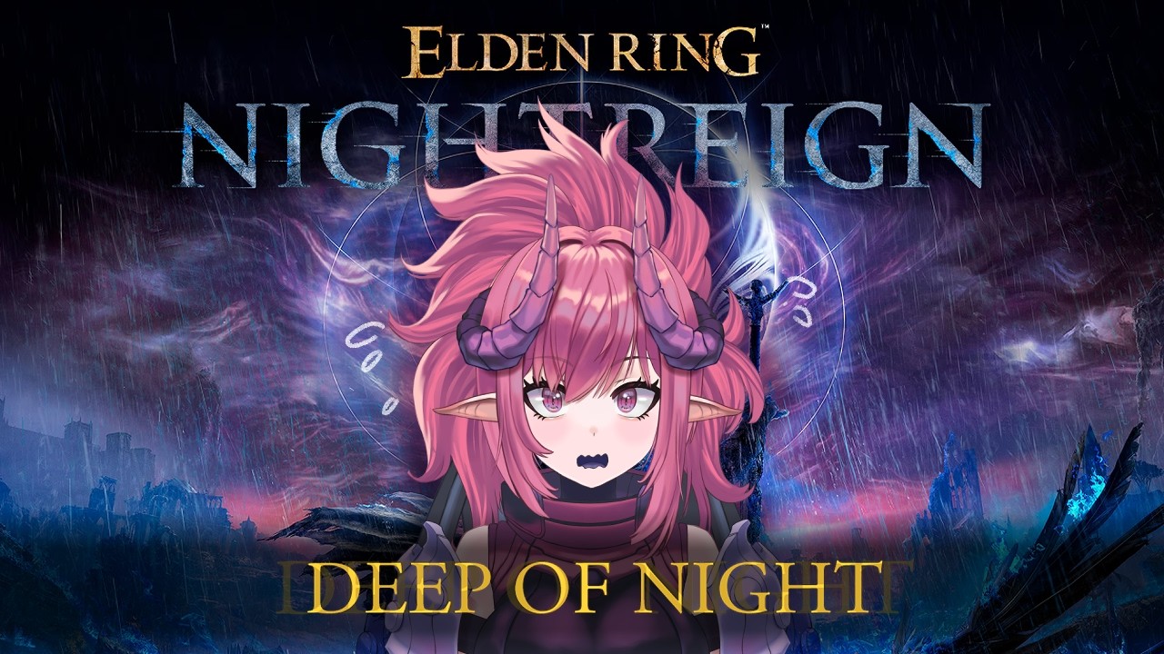 [Elden Ring: NIGHTREIGN]: DEEP OF NIGHT CHALLENGE