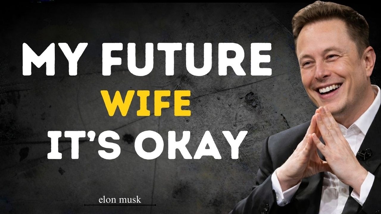 ❤️ Илон Маск: «Дорогая будущая жена… Прости меня за опоздание» ⏳💍 | Эмоциональное любовное послание